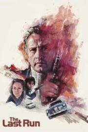 Последняя гонка (The Last Run) 1971