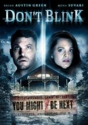 Последняя остановка (Don't Blink) 2014