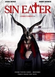 Пожиратель грехов (Sin Eater) 2022
