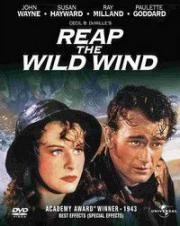 Пожнешь бурю (Reap the Wild Wind) 1942