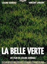 Прекрасная зелёная (La belle verte) 1996