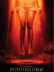 Пришельцы (Extraterrestrial) 2014