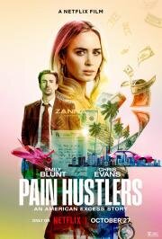 Продавцы боли (Pain Hustlers) 2023