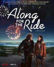 Прогулки вдвоём (Along for the Ride) 2022