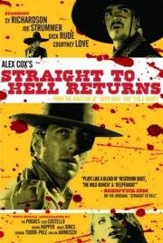 Прямо в Ад (Straight To Hell Returns) 1987