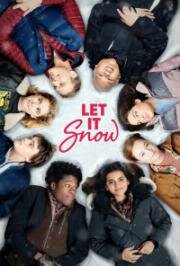 Пусть идёт снег (Let It Snow) 2019