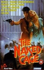 Пустая клетка (The Naked Cage) 1986