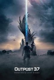 Район 37 (Outpost 37) 2015
