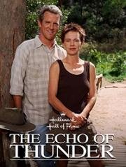 Раскаты грома (The Echo of Thunder) 1998