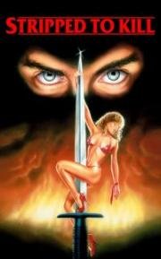 Раздетая для убийства (Stripped to Kill) 1987