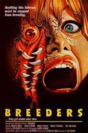 Размножители (Отродье) (Breeders) 1986
