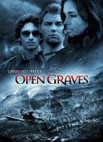 Разверстые могилы (Open Graves) 2009