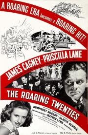Ревущие двадцатые, или Судьба солдата в Америке (The Roaring Twenties) 1939