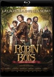 Робин Гуд, правдивая история (Robin des Bois, la veritable histoire) 2015
