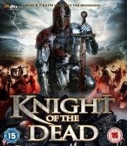 Рыцарь мертвых (Knight of the Dead) 2013