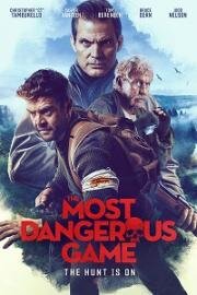Самая опасная игра (The Most Dangerous Game) 2022