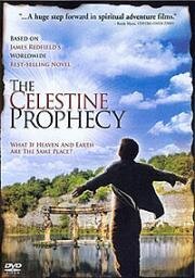 Селестинское пророчество (The Celestine prophecy) 2006