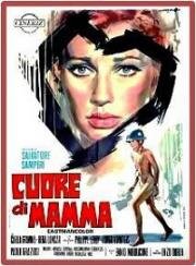 Сердце мамы (Cuore di mamma) 1969