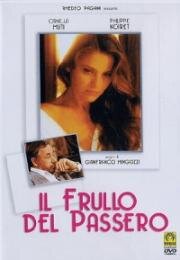 Шелест воробьиных крыльев (Трепет крыльев) (Il Frullo del Passero (The Sparrow's Fluttering)) 1988