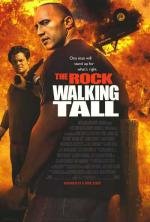 Широко шагая (Walking Tall) 2004