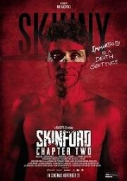 Скинфорд: глава вторая (Skinford: Chapter Two) 2018