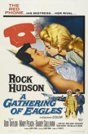 Скопление орлов (A Gathering of Eagles) 1963