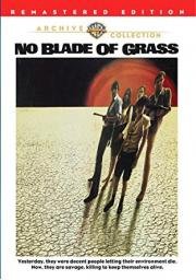 Смерть травы (No Blade of Grass) 1970