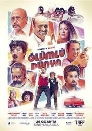 Смертный мир (Ölümlü Dünya) 2018
