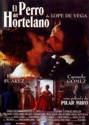 Собака на сене (El Perro del hortelano) 1996
