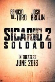 Убийца 2: Против всех (Sicario 2: Soldado) 2018