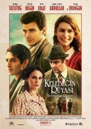 Сон бабочки (Kelebegin Rüyasi) 2013