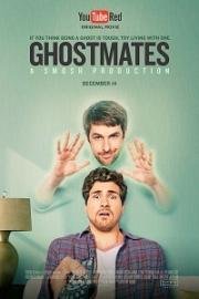 Сосед-призрак (Ghostmates) 2016