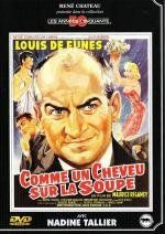Совершенно некстати (Comme un cheveu sur la soupe) 1957