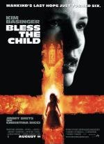 Спаси и сохрани (Bless the Child) 2002