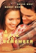 Спеши любить (A Walk to Remember) 2002