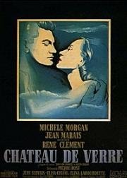 Стеклянный замок (Le château de verre) 1950