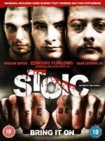 Стоик: Выжить любой ценой (Stoic) 2008