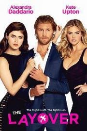 Стоянка (The Layover) 2017