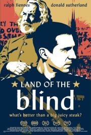 Страна Слепых (Land of the Blind) 2006