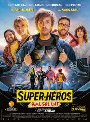 Суперчел (Super-héros malgré lui) 2021