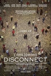 Связи нет (Disconnect) 2012