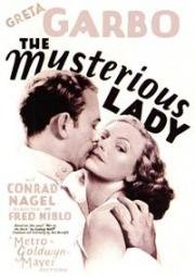 Таинственная дама (The Mysterious Lady) 1928