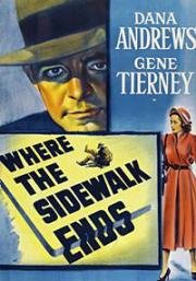 Там, где кончается тротуар (Where the Sidewalk Ends) 1950