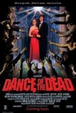Адская вечеринка (Танец мертвецов) (Dance of the Dead) 2008