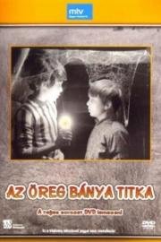 Тайна старой шахты (Az oreg banya titka) 1973