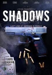 Тени (Shadows) 2022