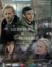 Трагедия в Валансьене (Les Disparus de Valenciennes) 2018