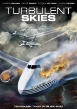 Тревожные небеса (Turbulent Skies) 2010