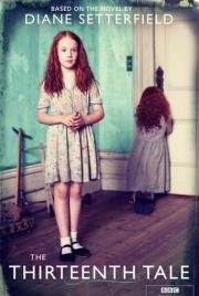 Тринадцатая сказка (The Thirteenth Tale) 2013