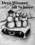 Трое на снегу (Drei Manner im Schnee) 1974